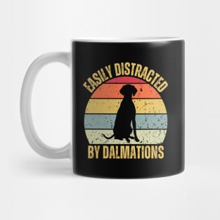 EASILY DISTRACTED BY DALMATIONS Mug